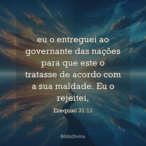 Ezequiel 31:11