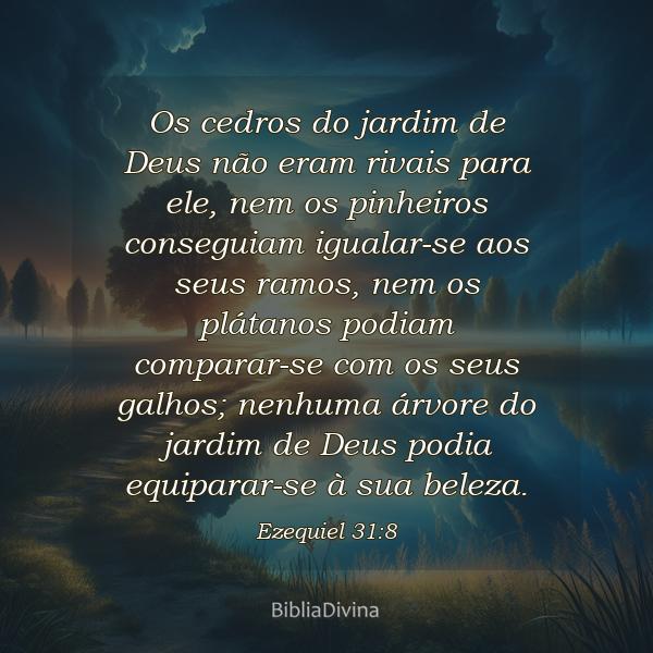 Ezequiel 31:8