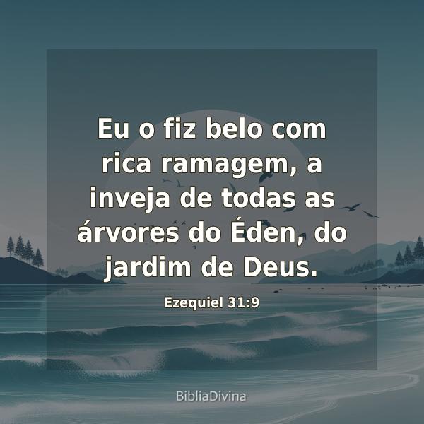 Ezequiel 31:9