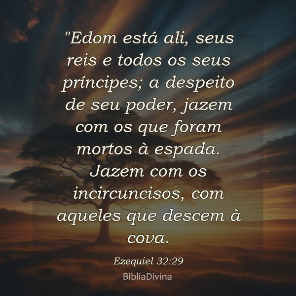 Ezequiel 32:29