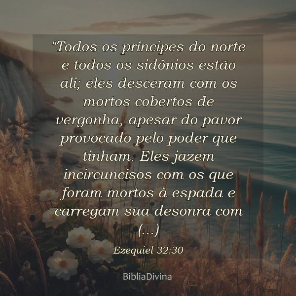 Ezequiel 32:30