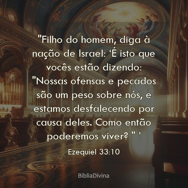 Ezequiel 33:10