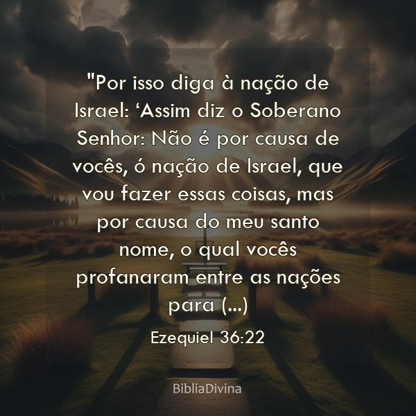 Ezequiel 36:22