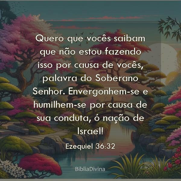 Ezequiel 36:32