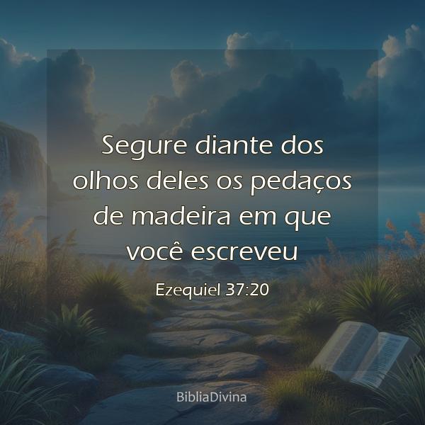 Ezequiel 37:20