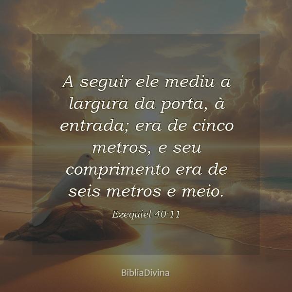 Ezequiel 40:11