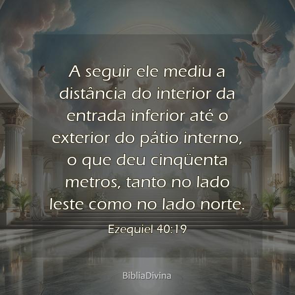 Ezequiel 40:19