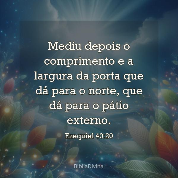 Ezequiel 40:20