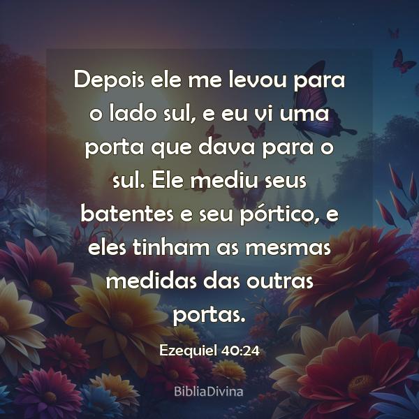 Ezequiel 40:24