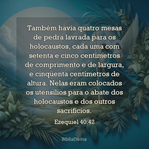 Ezequiel 40:42