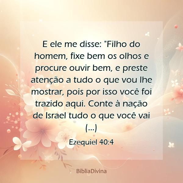 Ezequiel 40:4