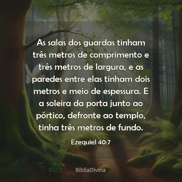 Ezequiel 40:7