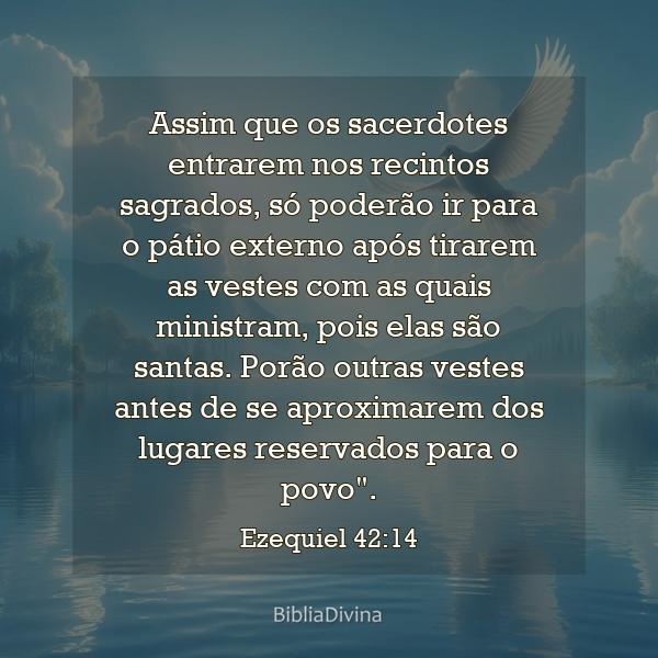 Ezequiel 42:14