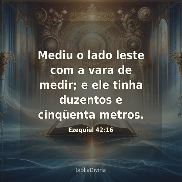 Ezequiel 42:16