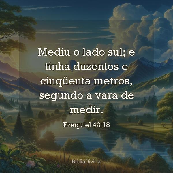 Ezequiel 42:18