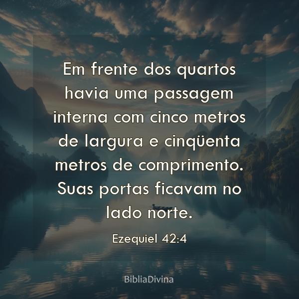 Ezequiel 42:4