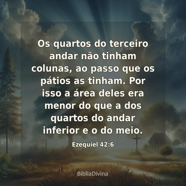 Ezequiel 42:6