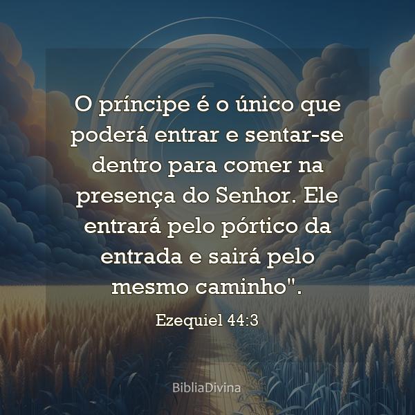 Ezequiel 44:3