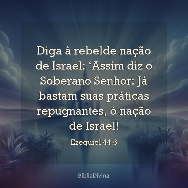 Ezequiel 44:6