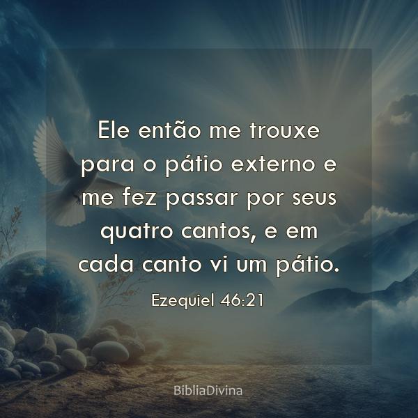 Ezequiel 46:21