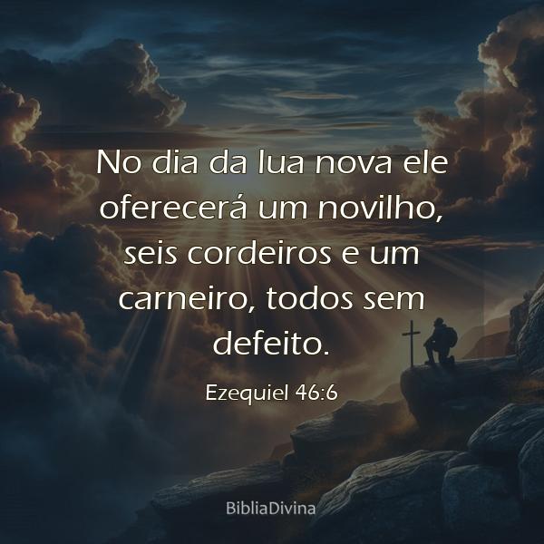 Ezequiel 46:6