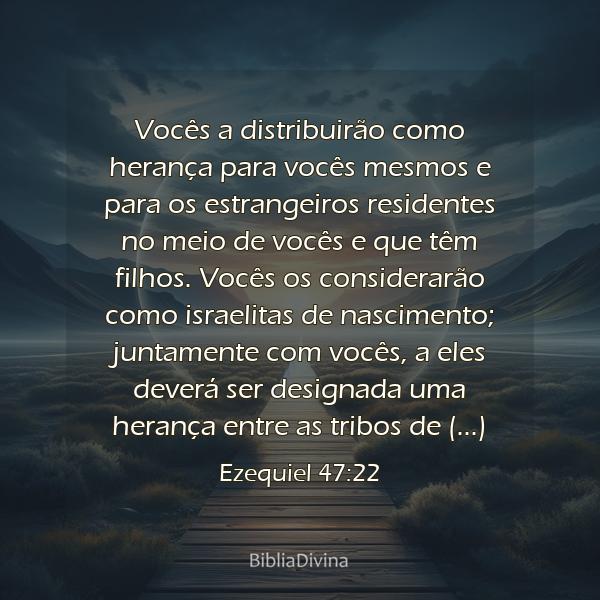 Ezequiel 47:22