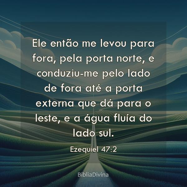 Ezequiel 47:2