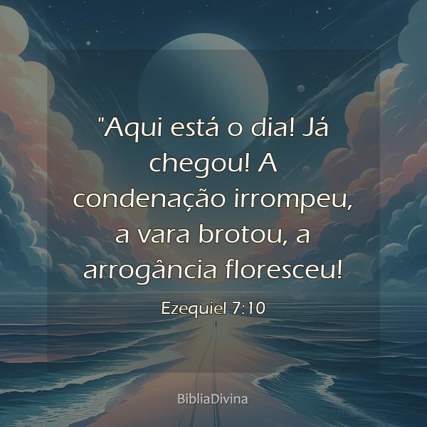 Ezequiel 7:10