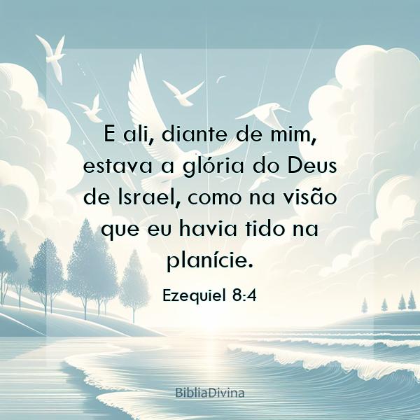 Ezequiel 8:4