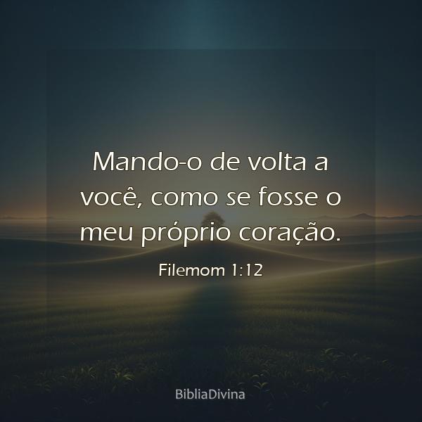 Filemom 1:12