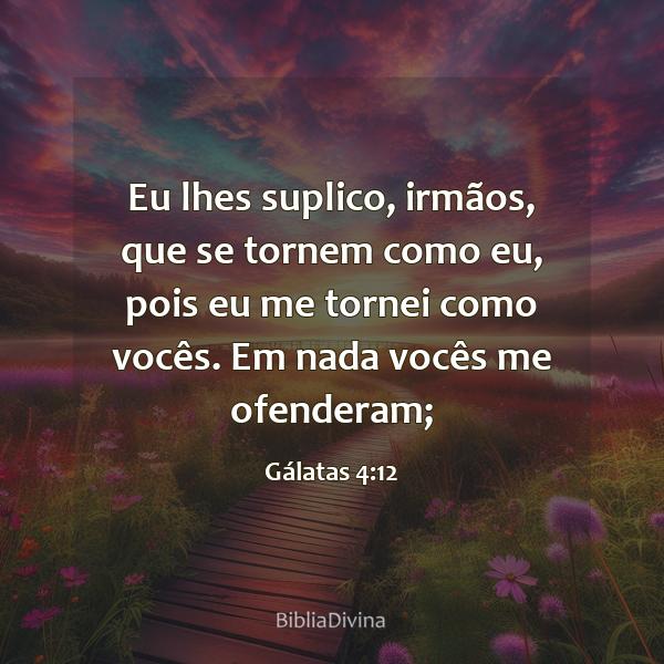 Gálatas 4:12