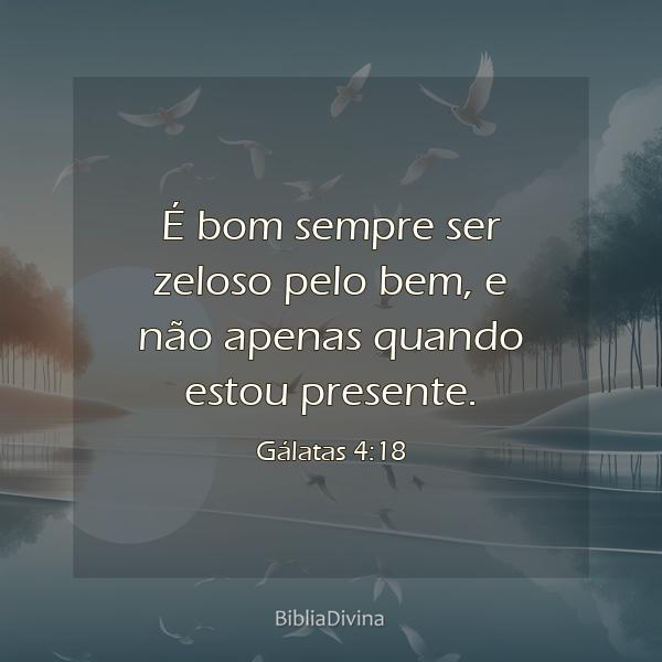 Gálatas 4:18