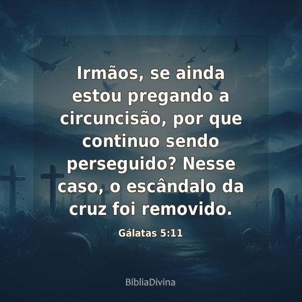 Gálatas 5:11