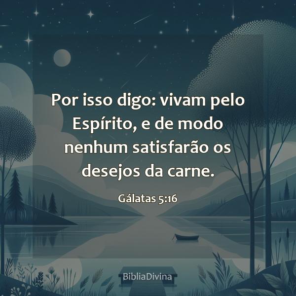 Gálatas 5:16