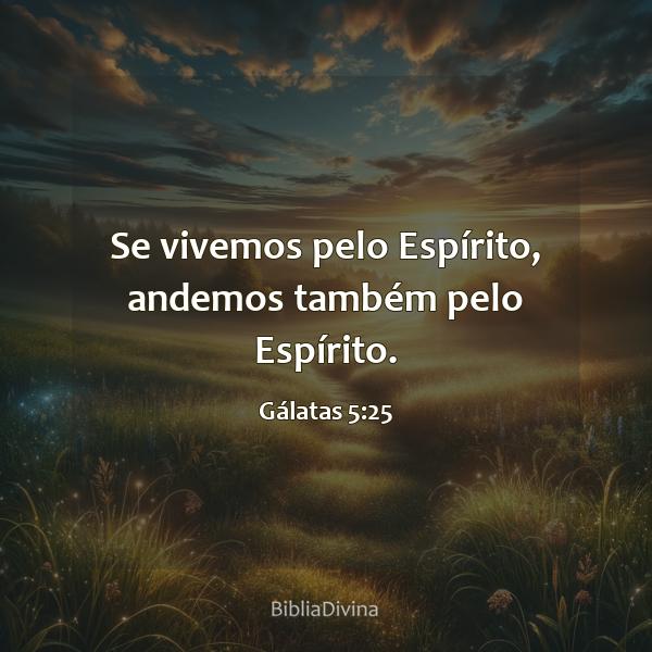 Gálatas 5:25