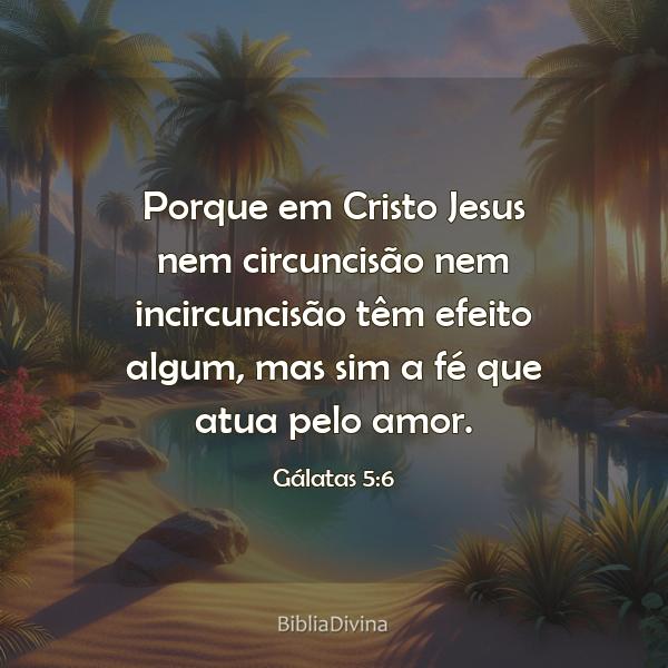 Gálatas 5:6