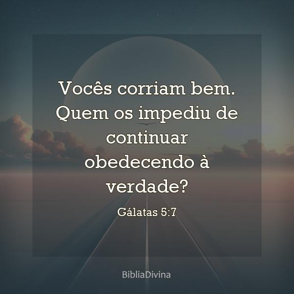 Gálatas 5:7