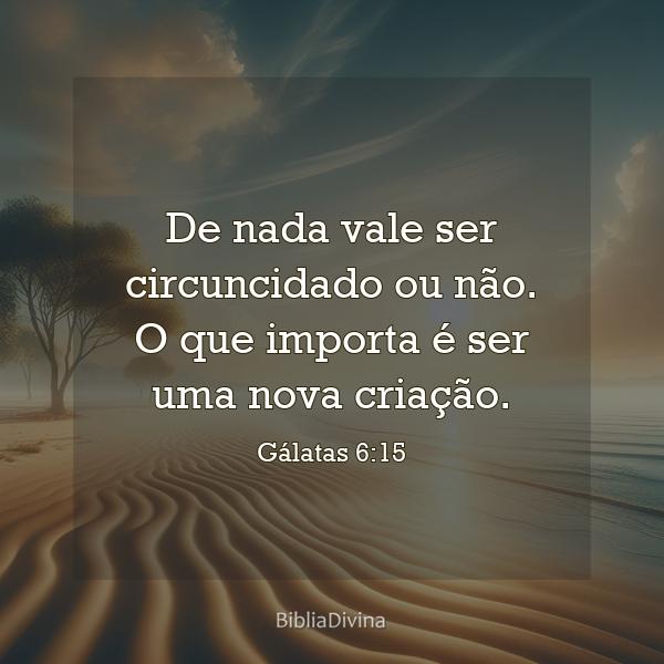 Gálatas 6:15