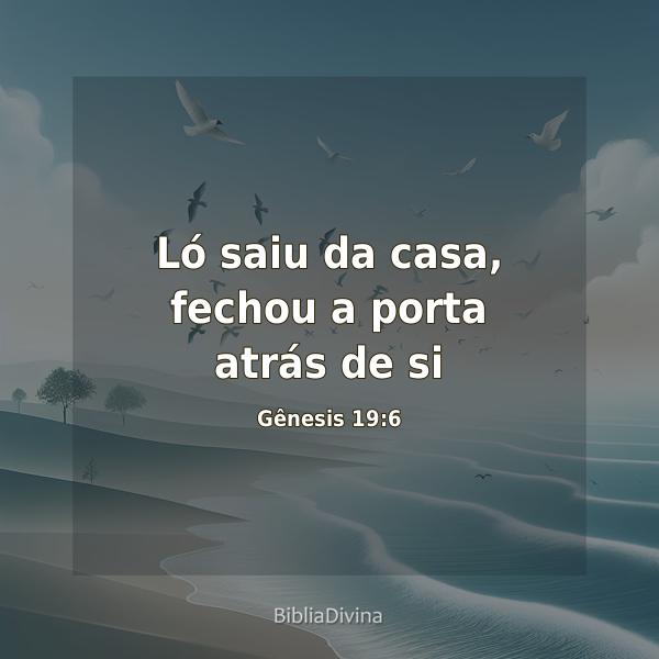 Gênesis 19:6