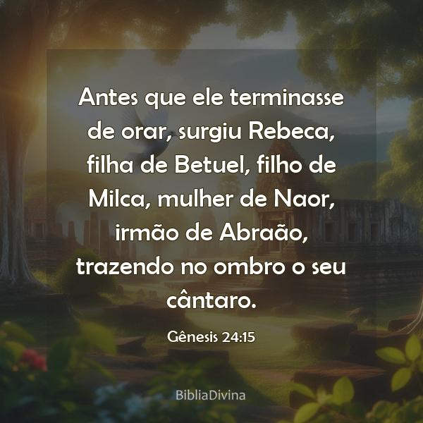 Gênesis 24:15