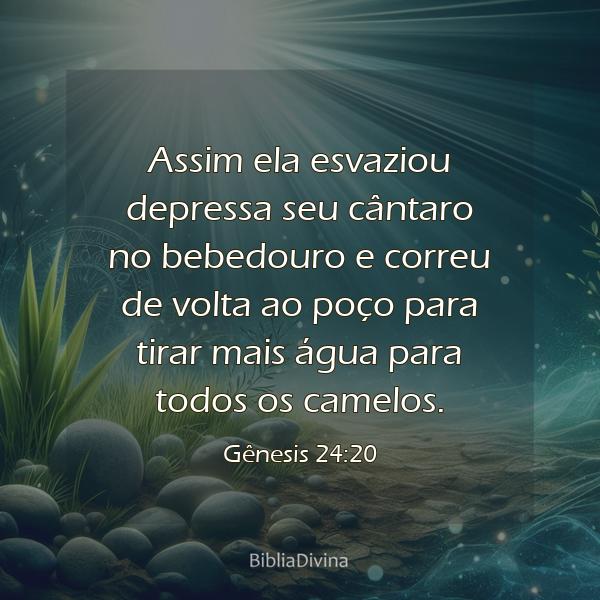 Gênesis 24:20