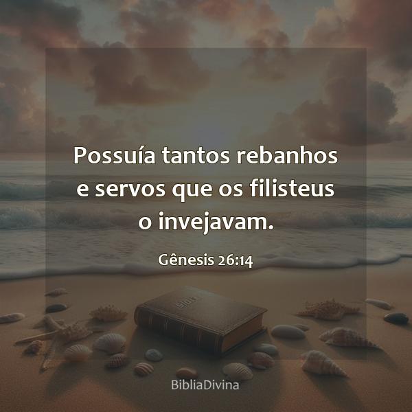 Gênesis 26:14