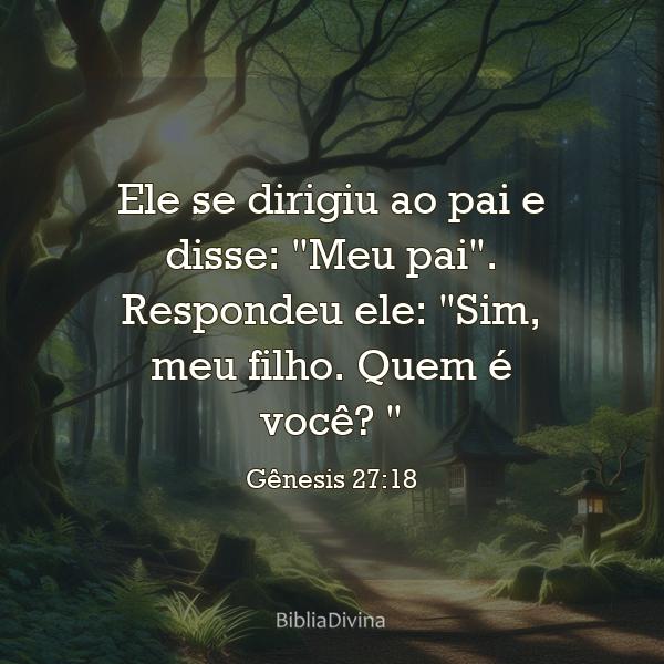 Gênesis 27:18