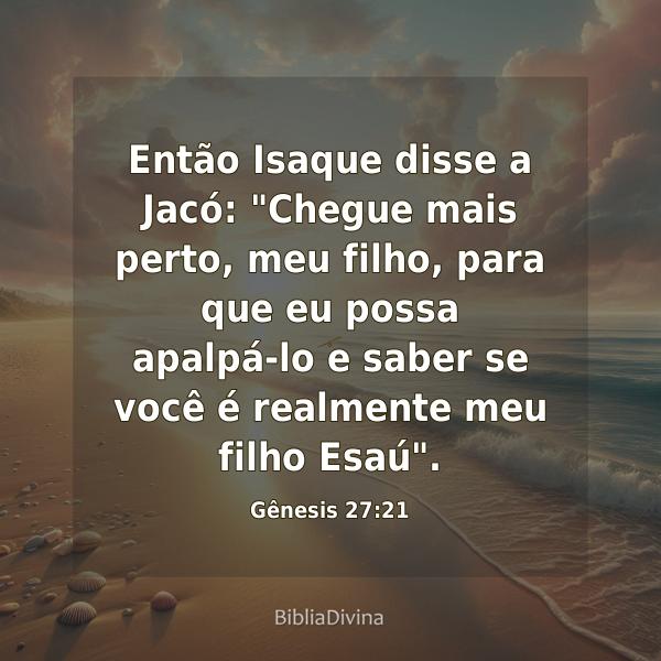 Gênesis 27:21