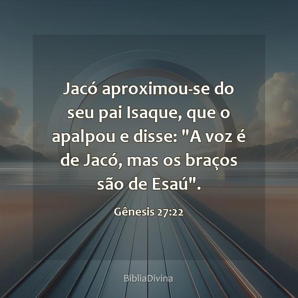 Gênesis 27:22