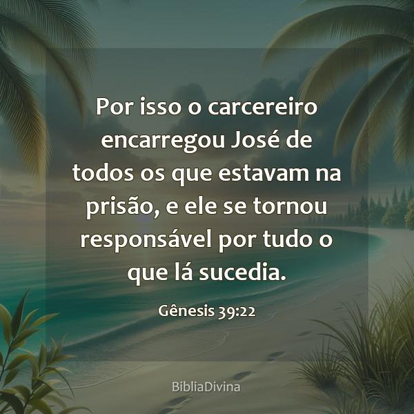 Gênesis 39:22