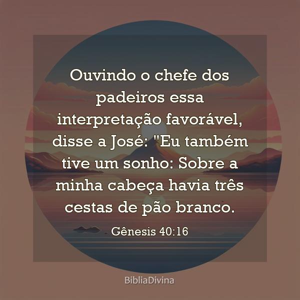 Gênesis 40:16