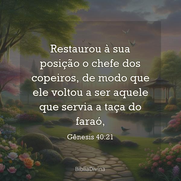 Gênesis 40:21