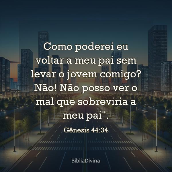 Gênesis 44:34