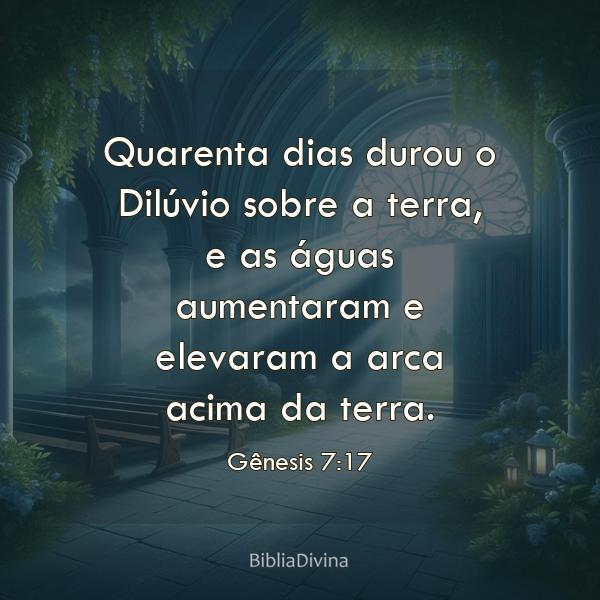 Gênesis 7:17